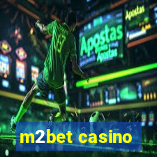 m2bet casino